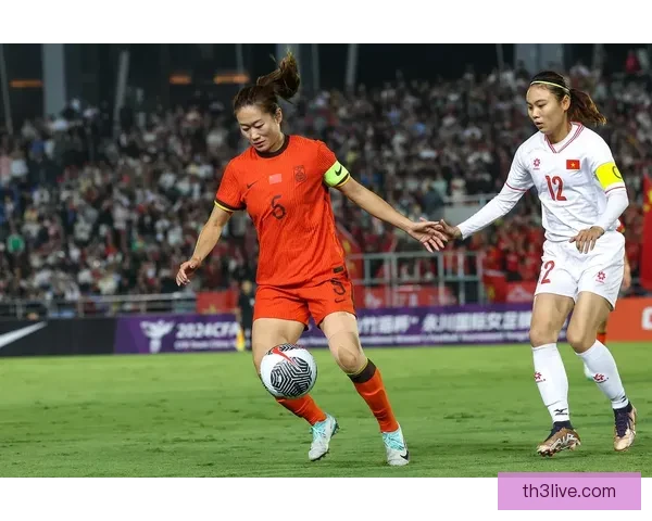 中国女足2比0力克越南 张馨破门全场压制展现统治力强势取胜一役
